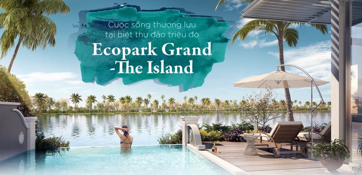 Biệt thự đảo Ecopark Grand - The Island