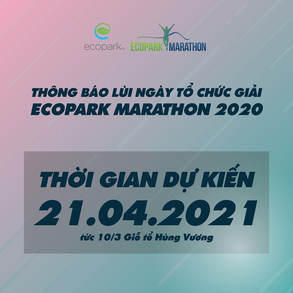 Giải chạy Ecopark Marthon 2020 lùi ngày tổ chức đến 21/4/2021