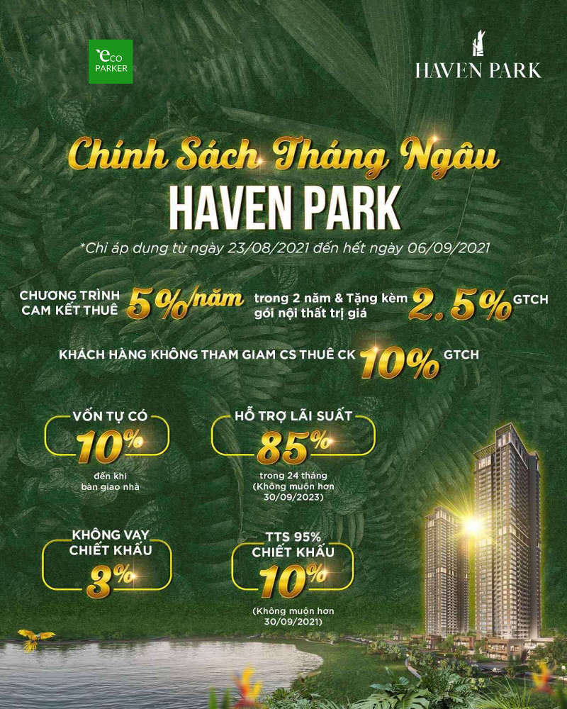 Chính sách ưu đãi tháng ngâu Haven Park Ecopark