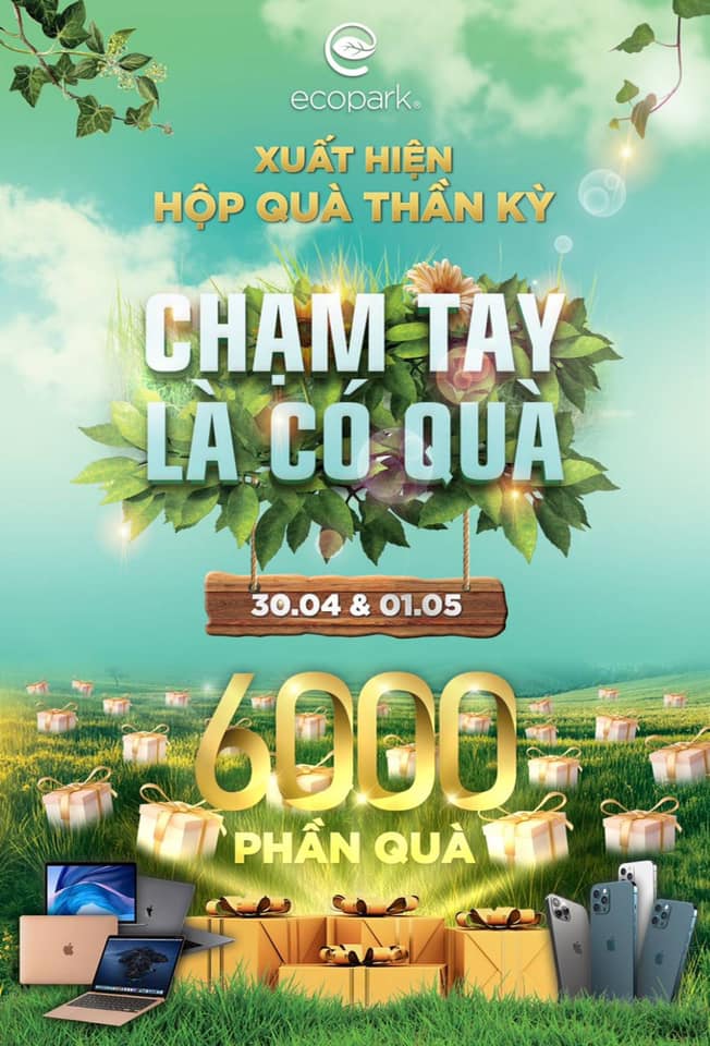 HỘP QUÀ KHỔNG LỒ - ĐẾN ECOPARK, CHỈ CẦN CHẠM TAY LÀ CÓ QUÀ